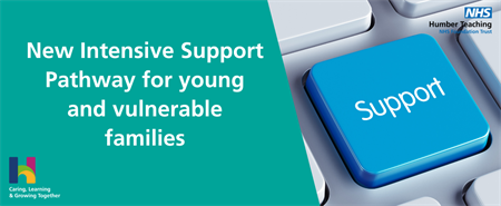 New Intensive Support Pathway for young and vulnerable families