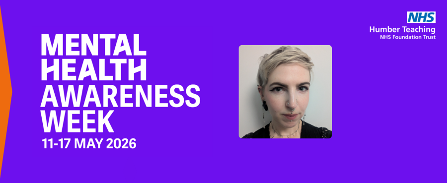 A banner image of Humber Trust colleague Nikki for Mental Health Awareness Week 2026