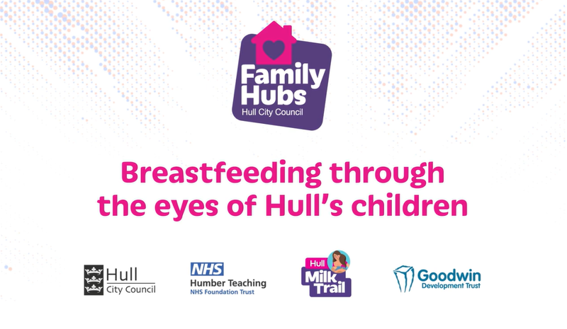 An image that says "Breastfeeding through the eyes of Hull's children"